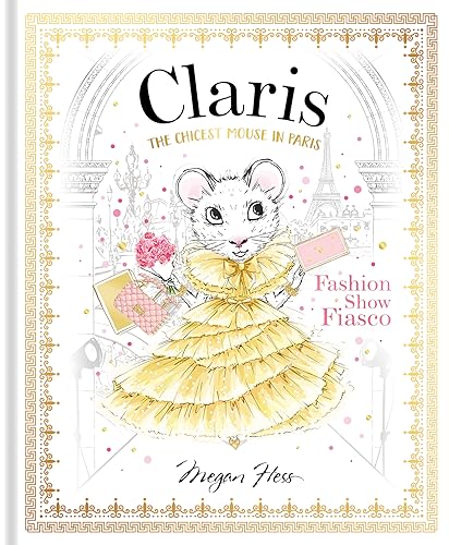 Claris The Chicest Mouse In Paris- Fashion Show Fiasco