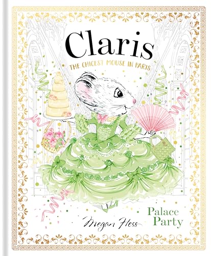 Claris The Chicest Mouse In Paris- Palace Party