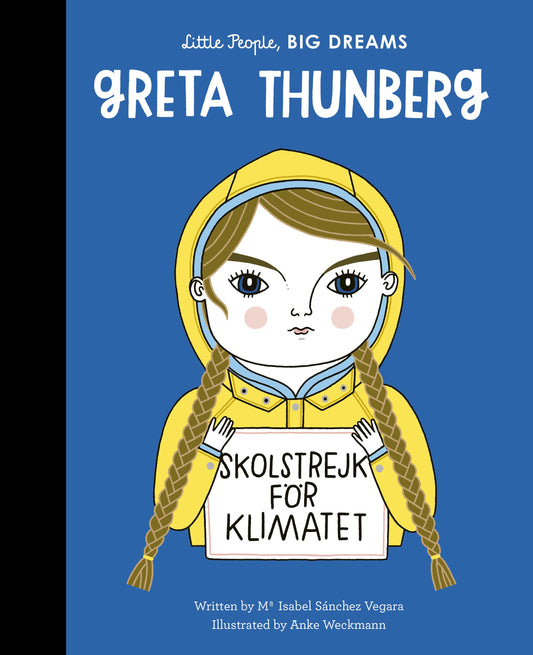 Little People Big Dreams- Greta Thunberg