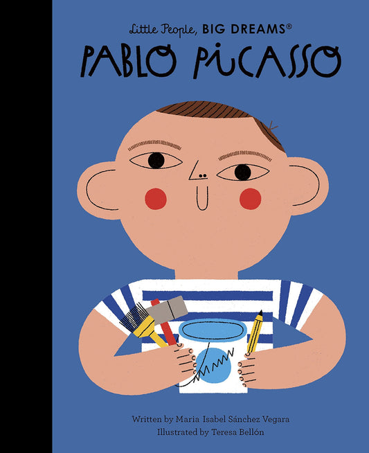 Little People Big Dreams- Pablo Picasso