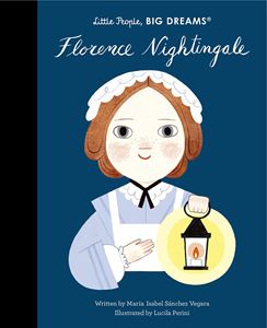 Little People Big Dreams- Florence Nightingale