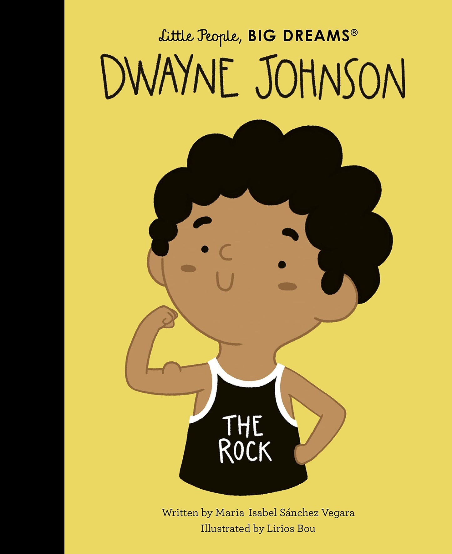 Little People Big Dreams- Dwayne Johnson