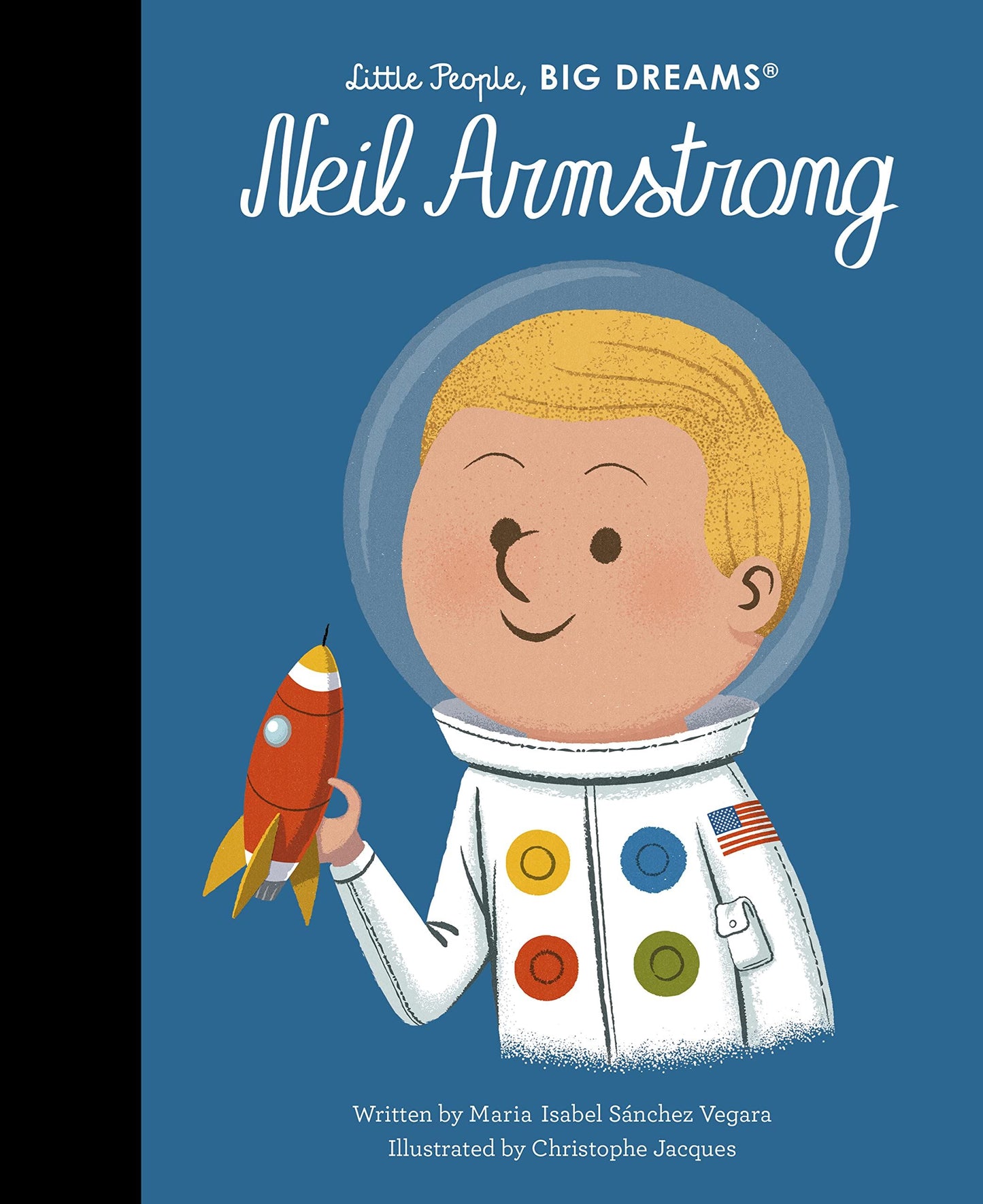 Little People Big Dreams- Neil Armstrong