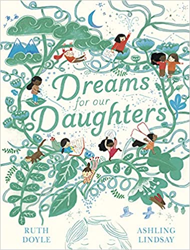 Dreams for Your Daughters